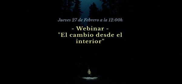 webinar "El cambio desde el interior"